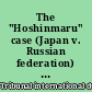 The "Hoshinmaru" case (Japan v. Russian federation) : prompt release judgment