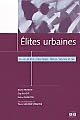 Elites urbaines : le cas de trois villes belges, Wavre, Verviers et Lier