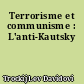 Terrorisme et communisme : L'anti-Kautsky