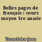 Belles pages de français : cours moyen 1re année