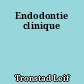 Endodontie clinique