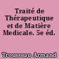 Traité de Thérapeutique et de Matière Medicale. 5e éd.