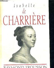 Isabelle de Charrière : un destin de femme au XVIIIe siècle