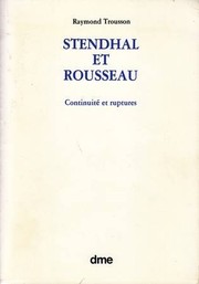 Stendhal et Rousseau : continuité et ruptures