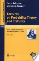 Lectures on probability theory and statistics : École d'été de probabilités de Saint-Flour XXXII - 2002