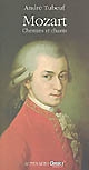Mozart : chemins et chants