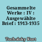 Gesammelte Werke : IV : Ausgewählte Brief : 1913-1935