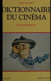 Dictionnaire du cinéma : [1] : Les réalisateurs
