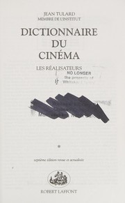 Dictionnaire du cinéma : 1 : Les réalisateurs