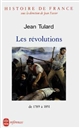 Histoire de France : 4 : Les révolutions : de 1789 à 1851