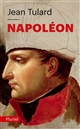 Napoléon ou Le mythe du sauveur