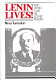 Lenin lives ! : the Lenin cult in Soviet Russia