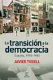 La transición a la democracia : (España, 1975-1982)