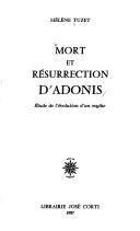 Mort et résurrection d'Adonis : étude de l'évolution d'un mythe
