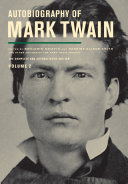 Autobiography of Mark Twain : Volume 2