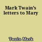 Mark Twain's letters to Mary