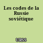 Les codes de la Russie soviétique
