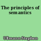 The principles of semantics