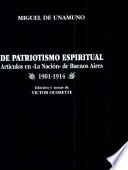 De patriotismo espiritual : artículos en "La Nación" de Buenos Aires : 1901-1914
