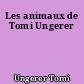 Les animaux de Tomi Ungerer