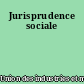 Jurisprudence sociale