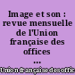 Image et son : revue mensuelle de l'Union française des offices du cinéma éducateur laïque