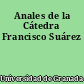 Anales de la Cátedra Francisco Suárez