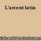 L'accent latin