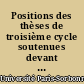 Positions des thèses de troisième cycle soutenues devant la Faculté des Lettres de Paris de 1960 à 1970