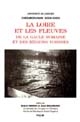 La Loire et les fleuves de la Gaule romaine et des régions voisines : [actes du colloque d'Orléans, 15 et 16 mai 1998]