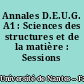 Annales D.E.U.G. A1 : Sciences des structures et de la matière : Sessions 1992