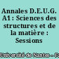 Annales D.E.U.G. A1 : Sciences des structures et de la matière : Sessions 1993