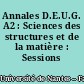 Annales D.E.U.G. A2 : Sciences des structures et de la matière : Sessions 1992