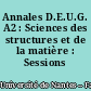 Annales D.E.U.G. A2 : Sciences des structures et de la matière : Sessions 1993