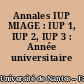 Annales IUP MIAGE : IUP 1, IUP 2, IUP 3 : Année universitaire 2004/2005