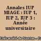 Annales IUP MIAGE : IUP 1, IUP 2, IUP 3 : Année universitaire 2005/2006