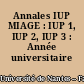 Annales IUP MIAGE : IUP 1, IUP 2, IUP 3 : Année universitaire 2006/2007