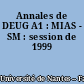 Annales de DEUG A1 : MIAS - SM : session de 1999