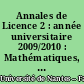 Annales de Licence 2 : année universitaire 2009/2010 : Mathématiques, physique, chimie, biologie, biochime, géologie, informatique