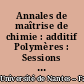 Annales de maîtrise de chimie : additif Polymères : Sessions de 1993 à 1999