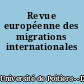 Revue européenne des migrations internationales