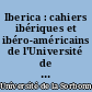 Iberica : cahiers ibériques et ibéro-américains de l'Université de Paris-Sorbonne : V