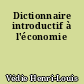 Dictionnaire introductif à l'économie