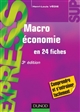 Macroéconomie : En 24 fiches