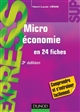 Microéconomie : En 24 fiches