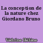 La conception de la nature chez Giordano Bruno