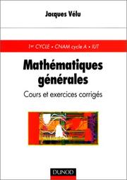 Mathématiques générales : cours et exercices corrigés