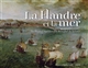 La Flandre et la mer : de Pieter l'Ancien à Jan Brueghel de Velours : [exposition organisée par le Musée départemental de Flandre, du 4 avril au 12 juillet 2015