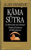 Kâma sûtra : le bréviaire de l'amour