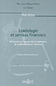 Comitologie et services financiers : réflexions sur les sources européennes du droit bancaire et financier